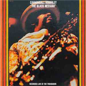 Cannonball Adderley - The Black Messiah