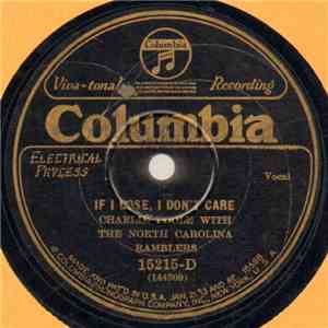 Charlie Poole With The North Carolina Ramblers - If I Lose, I Don't Care / ...