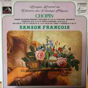Chopin, Samson François - Unique Récital Au Théâtre Des Champs-Elysées