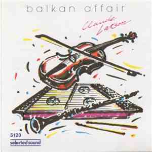 Claude Larson - Balkan Affair