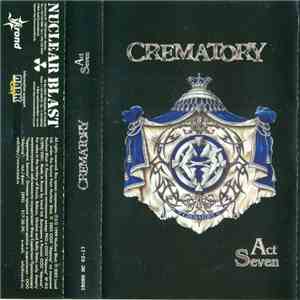 Crematory - Act Seven