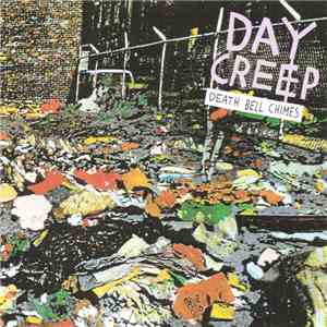 Day Creep - Death Bell Chimes