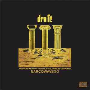 Dro Fe - NarcoWave 3