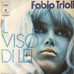 Fabio Trioli - Il Viso Di Lei