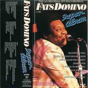 Fats Domino - Superalbum (The 32 Original Hit Recordings)