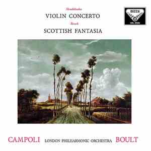 Felix Mendelssohn-Bartholdy / Max Bruch, Alfredo Campoli, London Philharmon ...