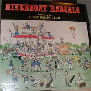 Flint Banjo Club - Riverboat Rascals