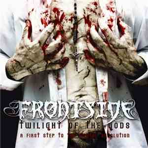 Frontside  - Twilight Of The Gods (A First Step To The Mental Revolution)