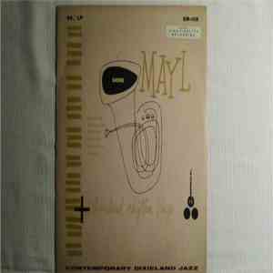 Gene Mayl's Dixieland Rhythm Kings - Gene Mayl + Dixieland Rhythm Kings