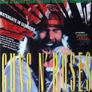 Guns N' Roses - Watergate In Gunners