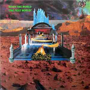 Heavy The World - The Next World