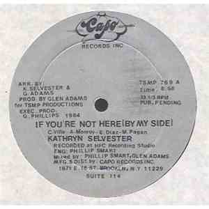 Kathryn Selvester - If You're Not Here (By My Side)