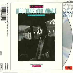 K.C. Merman - Here Comes Your Miracle