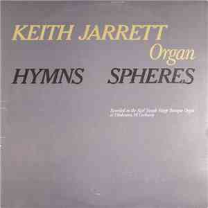 Keith Jarrett - Hymns Spheres