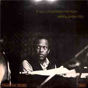 Kenny Drew Trio - If You Could See Me Now