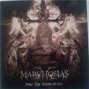 Marchosias  - Above The Throne Of God