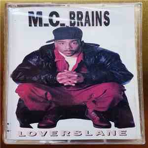 M.C. Brains - Loverslane