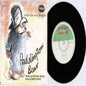 Michael Bond , David Davis - Paddington Bear - Please Look After This Bear