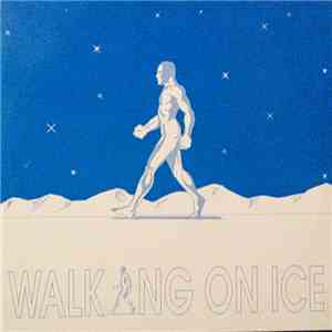 One Man - Walking On Ice