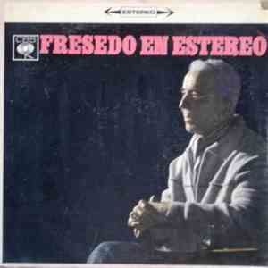 Osvaldo Fresedo Y Su Orquesta Típica - Fresedo En Estereo