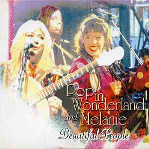 Pop In Wonderland And Melanie  - Beautiful People