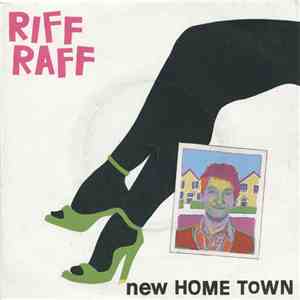 Riff Raff  - New Home Town