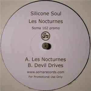 Silicone Soul - Les Nocturnes