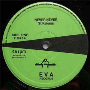 St. Kekana / St. Folgbert - Never Never / Celofan City