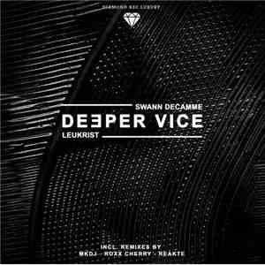 Swann Decamme & Leukrist - Deeper Vice