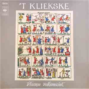 't Kliekske - Vlaamse Volksmuziek - Musique Populaire Flamande
