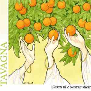 Tavagna - L'Ortu Di E Nostre Muse