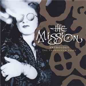 The Mission - Anthology (The Phonogram Years)