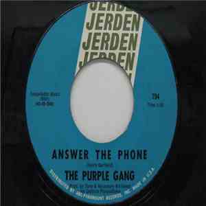The Purple Gang  - Answer The Phone / I Know What I Am