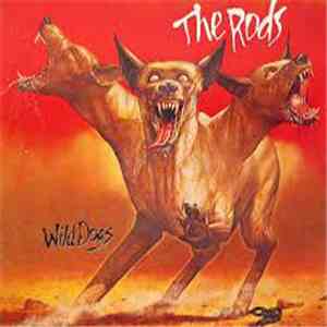 The Rods - Wild Dogs
