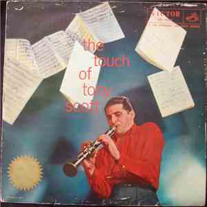 Tony Scott And His Orchestra, Tentet And Quartet - The Touch Of Tony Scott