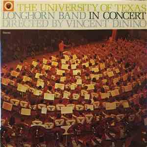 University Of Texas Longhorn Band - Longhorn Band in Concert