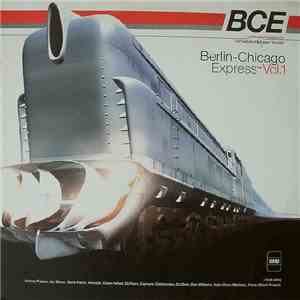 Various - Berlin-Chicago Express Vol. 1