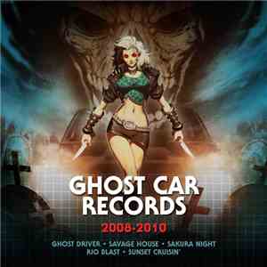 Various - Ghost Car Records 2008 - 2010