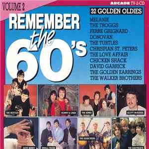 Various - Remember The 60's - Volume 2 (32 Golden Oldies)