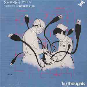 Various - Shapes: Wires