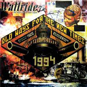 Wallride - Old Ways For The New Times