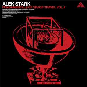 Alek Stark - Fundamentals Of Space Travel Vol.2