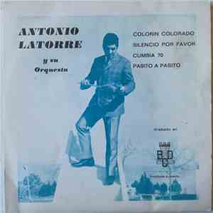 Antonio Latorre - Antonio Latorre y Su Orquesta