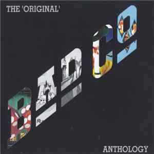 Bad Company  - The 'Original' Bad Co Anthology