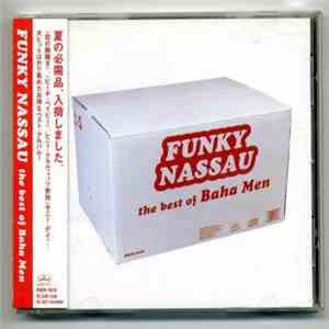 Baha Men - Funky Nassau - Best of Baha Men