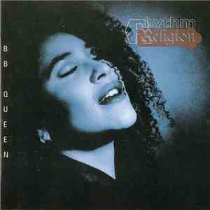 BB Queen - Rhythm Religion