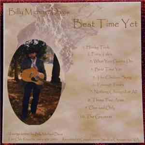 Billy Michael Davis - Best Time Yet
