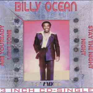 Billy Ocean - Stay The Night / Are You Ready / Love Zone