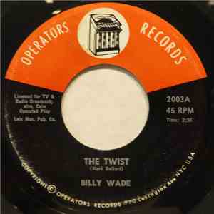 Billy Wade  / 3 Electric Guitars - The Twist / Tenting Tonight