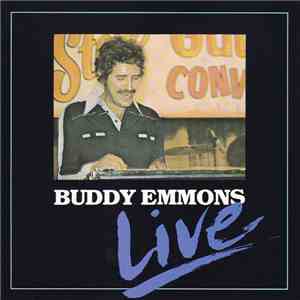 Buddy Emmons - Buddy Emmons Live! Vol.1 & 2